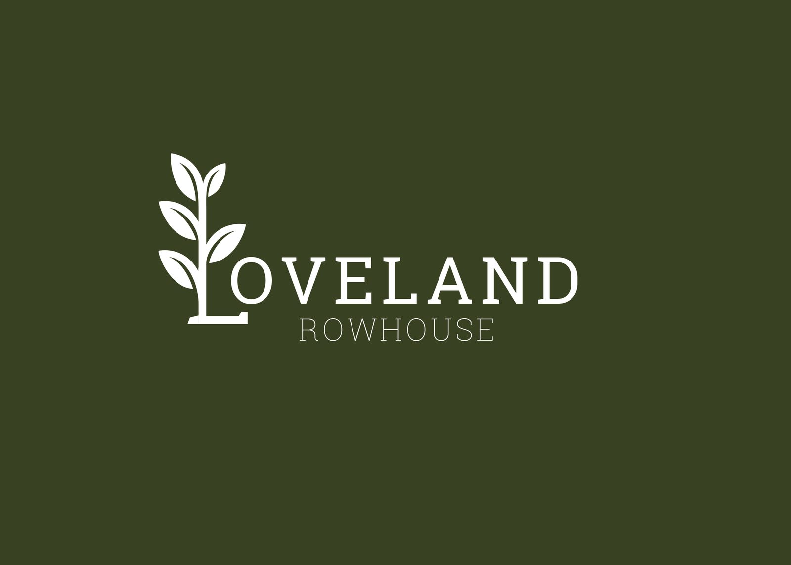 Loveland Rowhouse wordmark on dark green